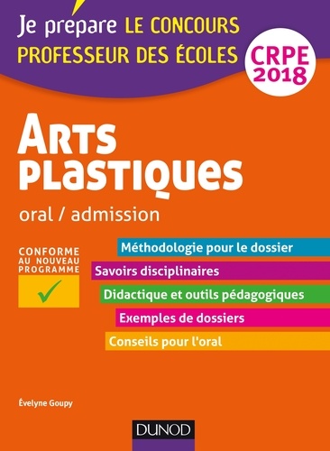 Evelyne Goupy - Arts plastiques - Oral / admission - CRPE 2018.