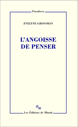 L'angoisse de penser