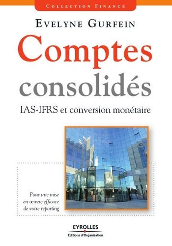 Evelyne Gurfein - Comptes consolidés - IAS-IFRS et conversion monétaire.