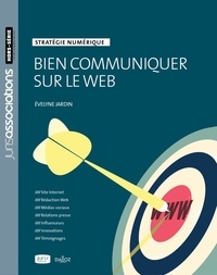 Evelyne Jardin - Bien communiquer sur le web - Stratégie numérique.