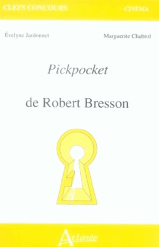 Evelyne Jardonnet - Pickpocket, de Robert Bresson.