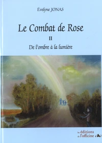 Le combat de Rose