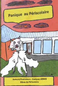 Panique au périscolaire