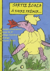 Sortie écolo à faire frémir...
