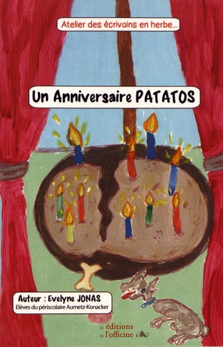 Un anniversaire Patatos - Occasion