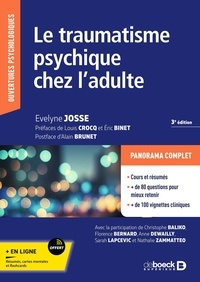 Evelyne Josse - Le traumatisme psychique chez l'adulte.