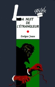 Evelyne Jouve - La Nuit De L'Etrangleur.