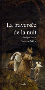 Evelyne Lafon - La traversée de la nuit.