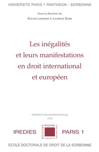 Evelyne Lagrange - Les inégalités et leurs manifestations en droit international et européen.