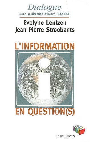 Evelyne Lentzen - L'information en question(s).