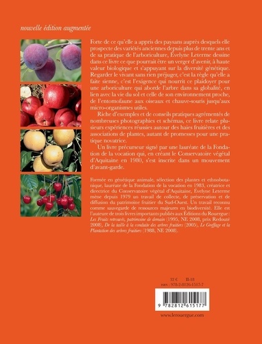 La biodiversité amie du verger. Le meilleur des vergers d'hier et de l'arboriculture d'aujourd'hui pour bâtir les vergers de demain  édition revue et augmentée