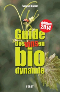 Evelyne Malnic - Guide des vins en biodynamie.
