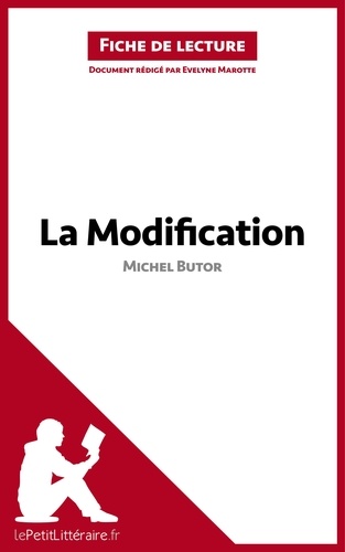 La modification de Michel Butor. Fiche de lecture