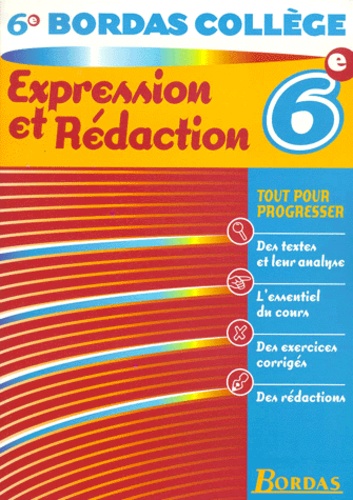 Evelyne Messière et Régine Flochel - Expression Et Redaction 6eme.
