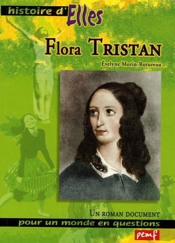 Evelyne Morin-Rotureau - Flora Tristan.