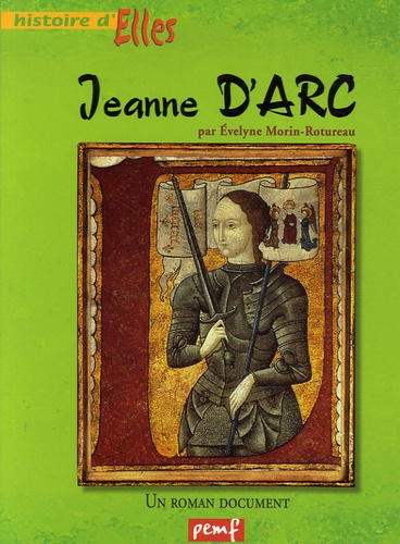 Evelyne Morin-Rotureau - Jeanne d'Arc.