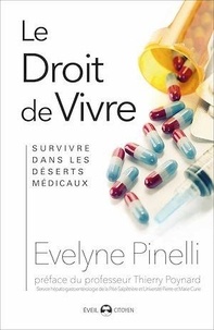 Evelyne Pinelli - Le droit de vivre.