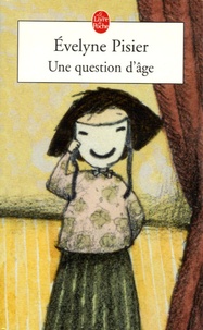 Evelyne Pisier - Une question d'âge.