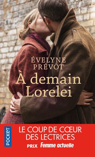 Evelyne Prévôt - A demain Lorelei.
