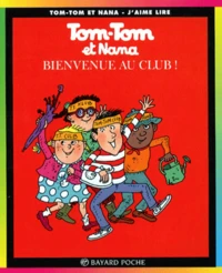 Bienvenue au Club !