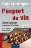 Evelyne Resnick - Guide pratique de l'export du vin - 2e édition.
