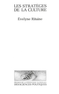 Evelyne Ritaine - Les Stratèges de la culture.