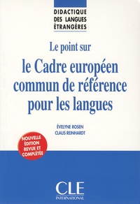 Evelyne Rosen et Claus Reinhardt - Le cadre européen commun de référence pour les langues.