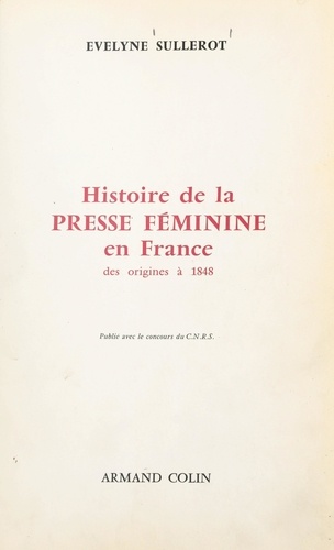 Histoire de la presse féminine en France, des origines à 1848