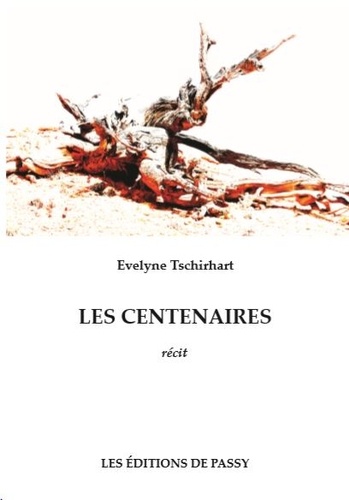 Les Centenaires