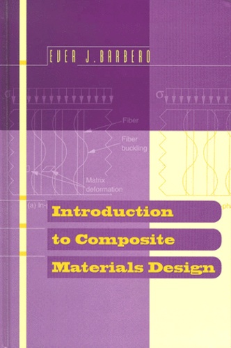 Ever-J Barbero - Introduction To Composite Materials Design.