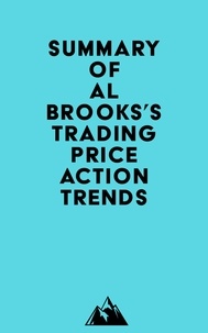  Everest Media - Summary of Al Brooks's Trading Price Action Trends.