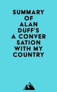  Everest Media - Summary of Alan Duff's A Conversation with my Country.