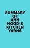  Everest Media - Summary of Ann Hood's Kitchen Yarns.