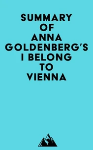 Summary of Anna Goldenberg's I Belong to Vienna