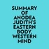  Everest Media et  AI Marcus - Summary of Anodea Judith's Eastern Body, Western Mind.