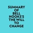  Everest Media et  AI Marcus - Summary of bell hooks's The Will To Change.
