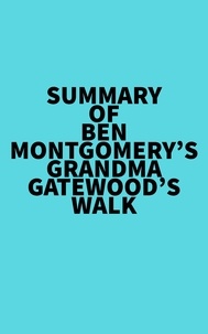  Everest Media - Summary of Ben Montgomery's Grandma Gatewood's Walk.