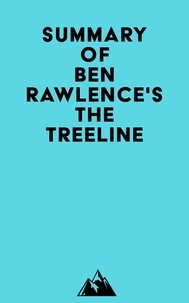  Everest Media - Summary of Ben Rawlence's The Treeline.