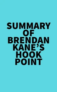 Summary of Brendan Kane's Hook Point