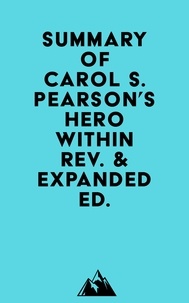  Everest Media - Summary of Carol S. Pearson's Hero Within - Rev. &amp; Expanded Ed..