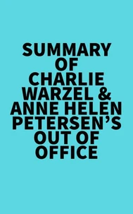 Summary of Charlie Warzel &amp; Anne Helen Petersen's Out of Office