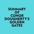  Everest Media et  AI Marcus - Summary of Conor Dougherty's Golden Gates.