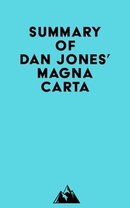  Everest Media - Summary of Dan Jones' Magna Carta.