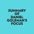  Everest Media et  AI Marcus - Summary of Daniel Goleman's Focus.