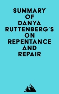  Everest Media - Summary of Danya Ruttenberg's On Repentance And Repair.