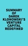  Everest Media - Summary of Darek Klonowski's Venture Capital Redefined.