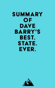 Summary of Dave Barry's Best. State. Ever.