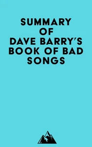 Summary of Dave Barry's Dave Barry's Book of Bad Songs