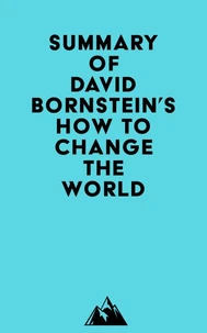 Summary of David Bornstein's How to Change the World