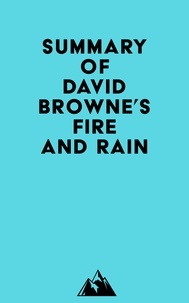  Everest Media - Summary of David Browne's Fire and Rain.
